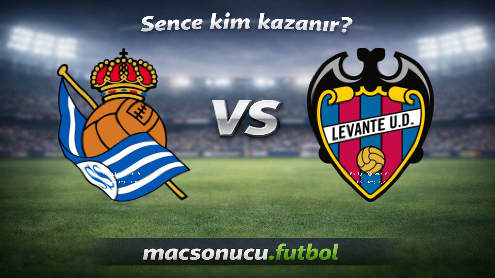 Real Sociedad - Levante maç görseli