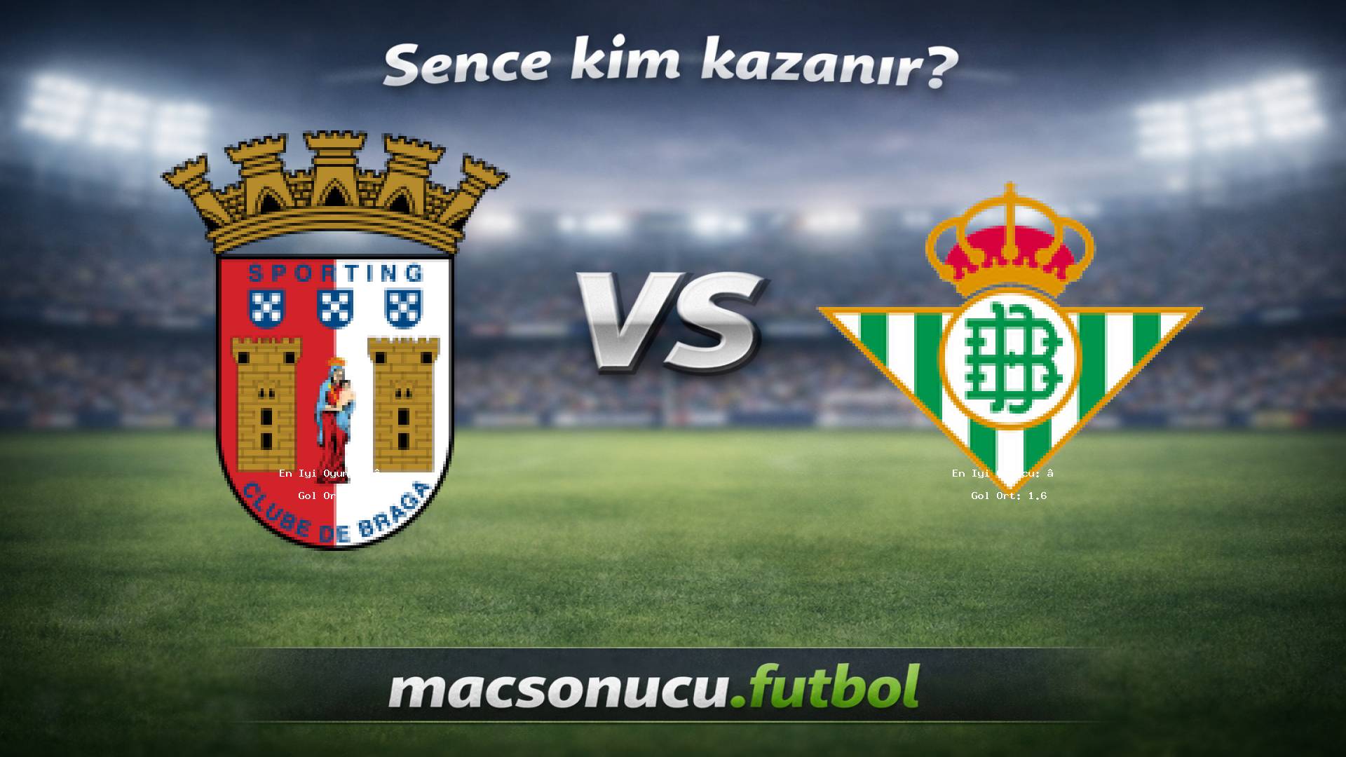 SC Braga - Real Betis maç görseli