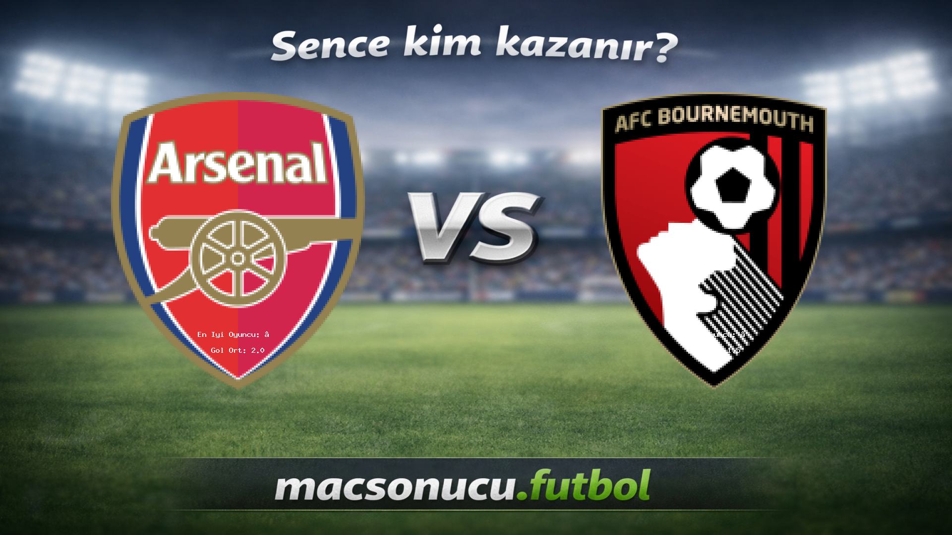 Arsenal - Bournemouth maç görseli