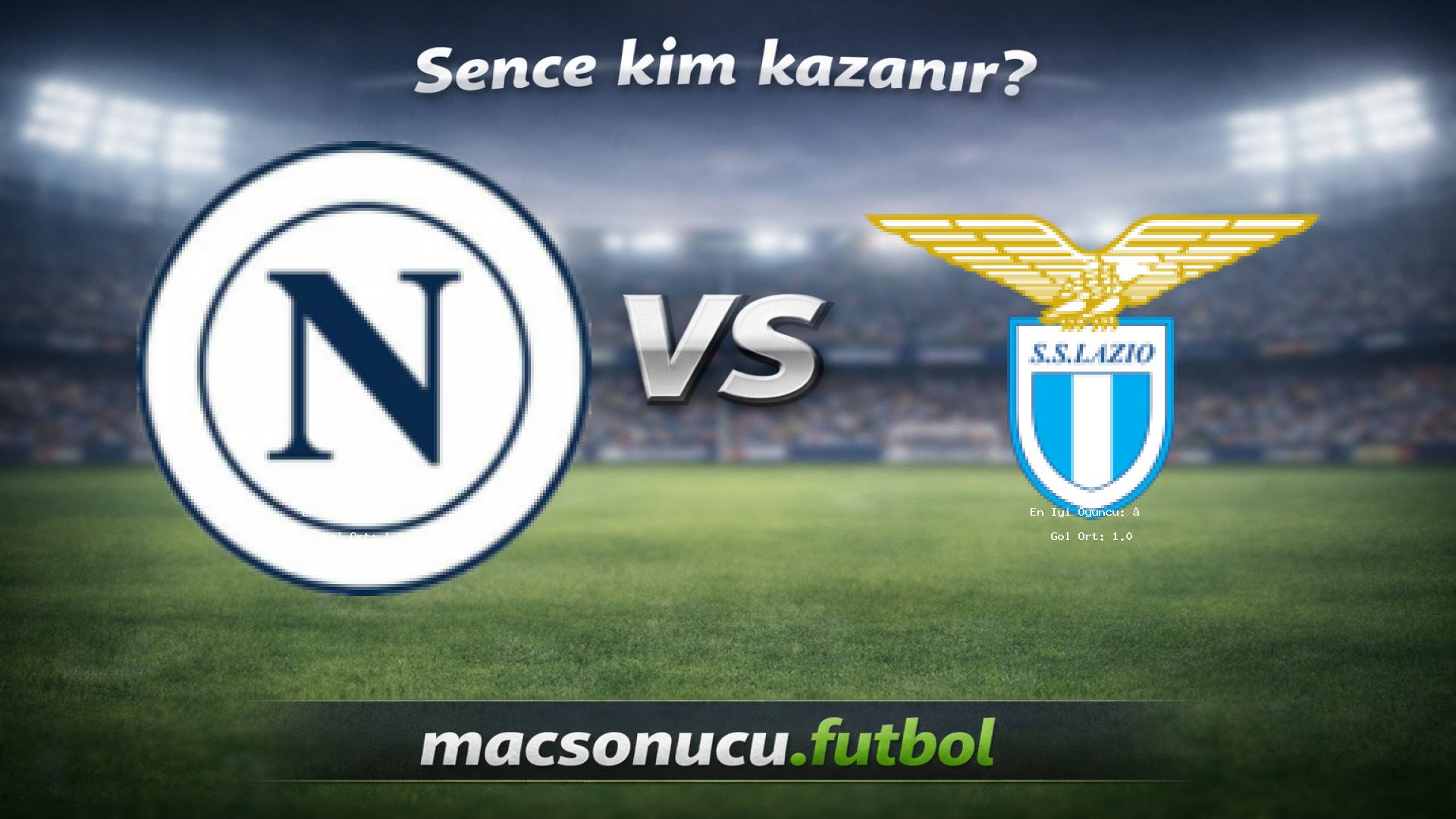 Napoli - Lazio maç görseli
